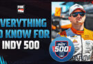 Everything To Know For The 2026 Indianapolis 500