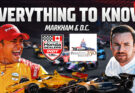 From Markham To Washington, DC, Everything To Know About INDYCAR’s Next 2 Races